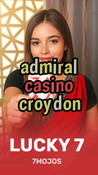 admiral casino croydon-w4cy2mdjlx2bf.com