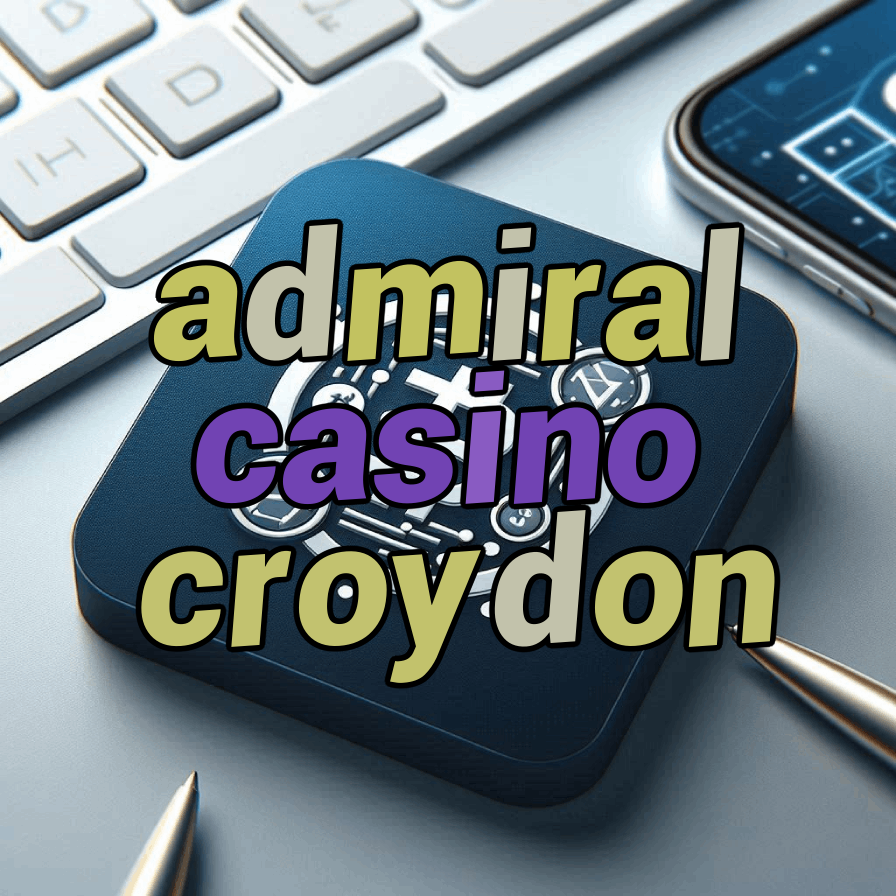 admiral casino croydon